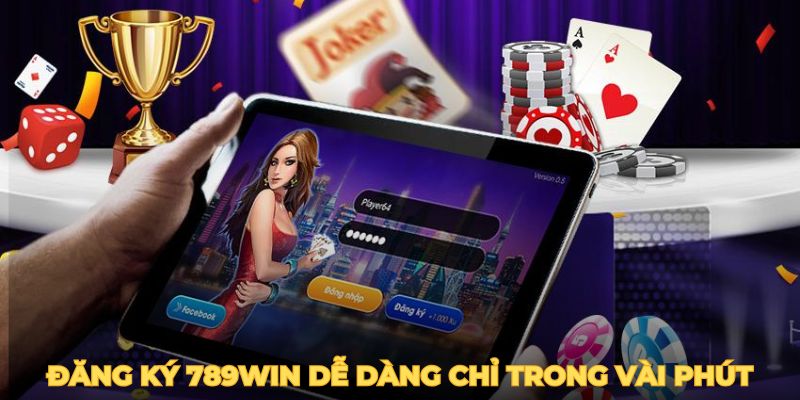 Những điểm mạnh nổi bật được trải nghiệm khi tham gia đăng ký 789win