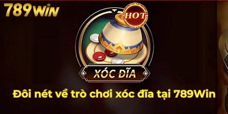 Các thông tin cơ bản về xóc đĩa online hấp dẫn người chơi